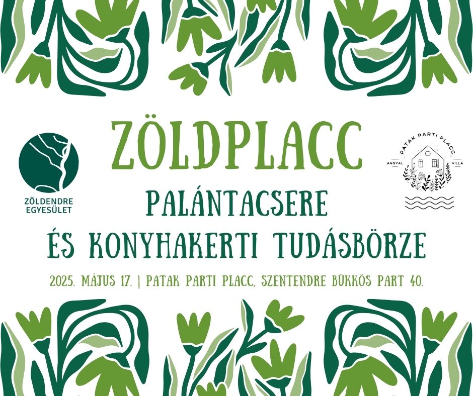 Zöldplacc - Palántacsere és konyhakerti tudásbörze