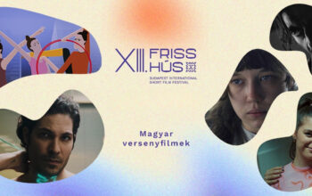 Friss Hús After Szentendrén / Magyar versenyfilmek