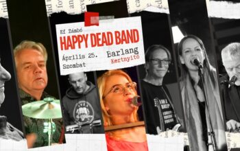 ELMARAD! ef Zámbó Happy Dead Band - Barlang kertnyitó!