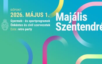 Majális Szentendrén 2026. május 1.
