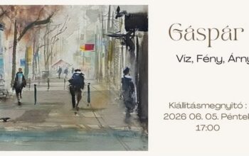Gáspár László: Víz, fény, árnyék, festék - akvarell kiállítás