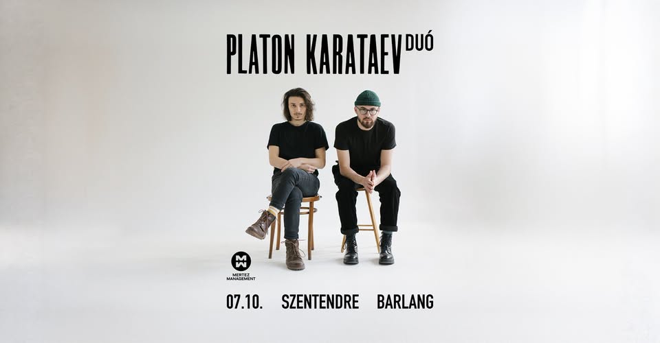 Platon Karataev duó // Szentendre