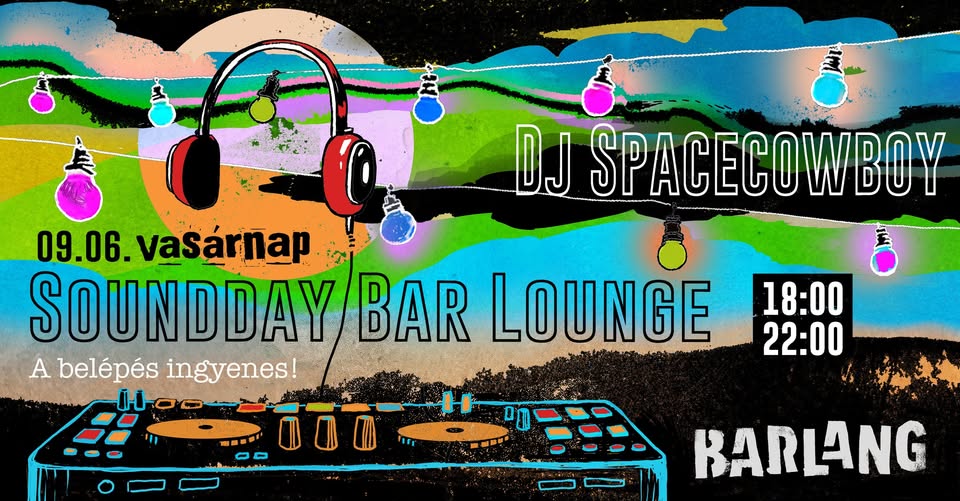 Dj Spacecowboy – Sundday Bar Lounge