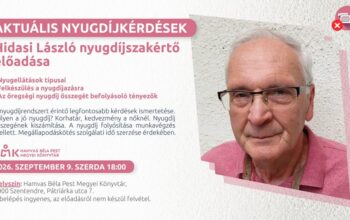 Aktuális nyugdíjkérdések – Hidasi László nyugdíjszakértő előadása.